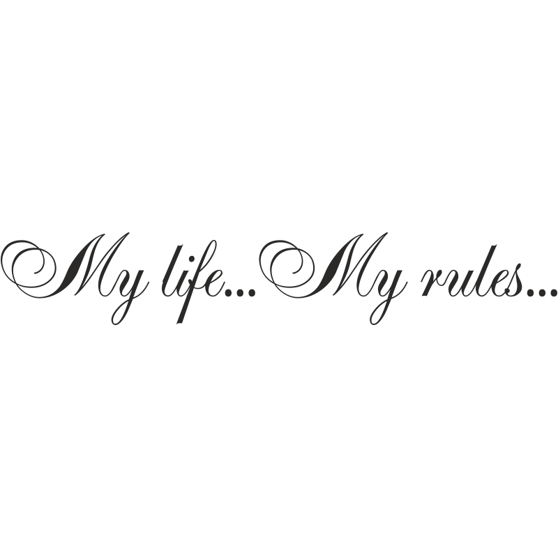 My life my rules  tattoo letter scetch download